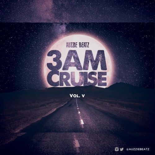 Summerella 11 Something Mp3 3 AM Cruise Vol. V - Auzzie Beatz - stream and download