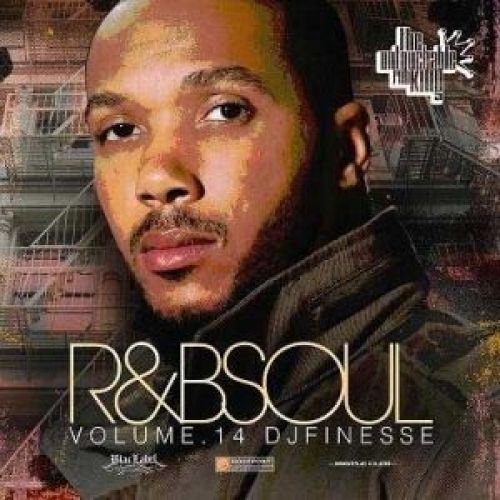 R&B Soul, Vol. 14 - DJ Finesse - Stream And Download