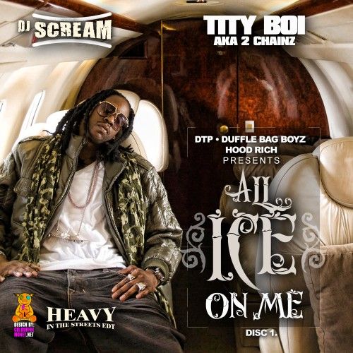 All Ice On Me Disc 1 Tity Boi Dj Scream Stream And Download