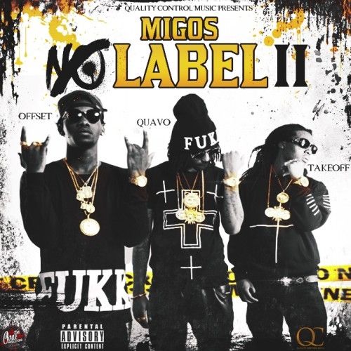 No Label 2 Migos Quality Control Music Stream And Download